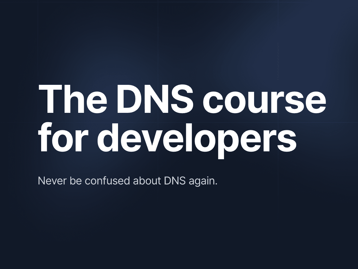 DNS for Developers
