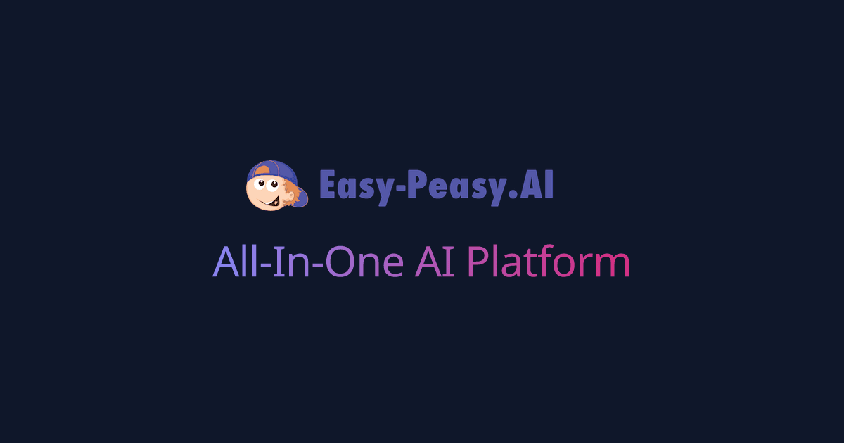 Easy-Peasy.AI
