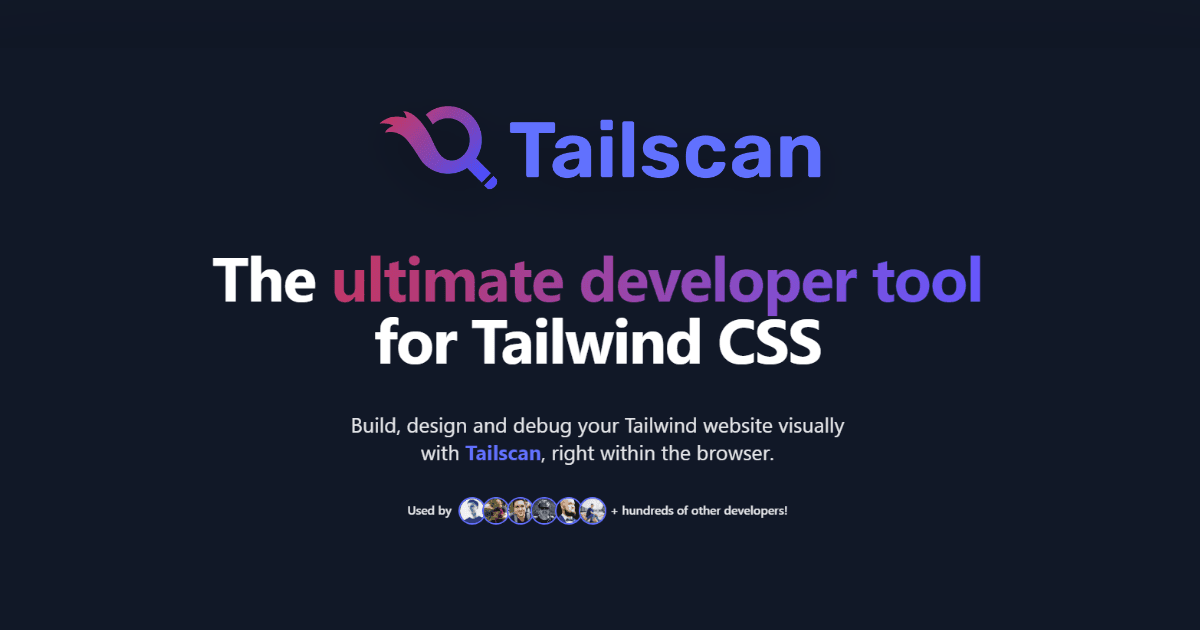 Tailscan for Tailwind CSS
